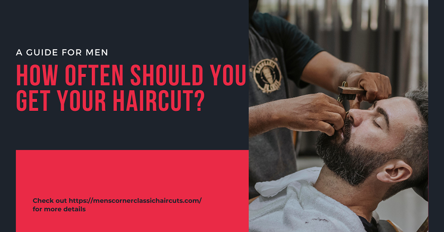 How Often Should Men Get a Haircut?